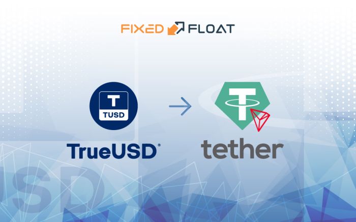 Exchange TrueUSD to USDT (TRC-20)