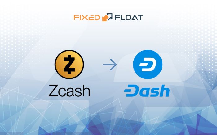 Exchange Zcash to Dash